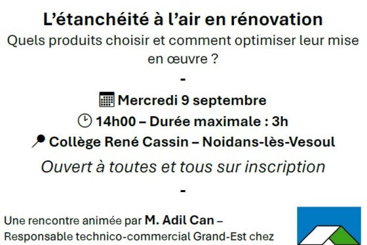 9 septembre 2026 – Noidans-lès-Vesoul – L&rsquo;étanchéité à l&rsquo;air en rénovation : produits et optimisation de la mise en œuvre